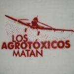 SE CONFORMO LA RED DE PUEBLOS DE NUESTRAMERICA AFECTADOS POR LOS AGROTOXICOS