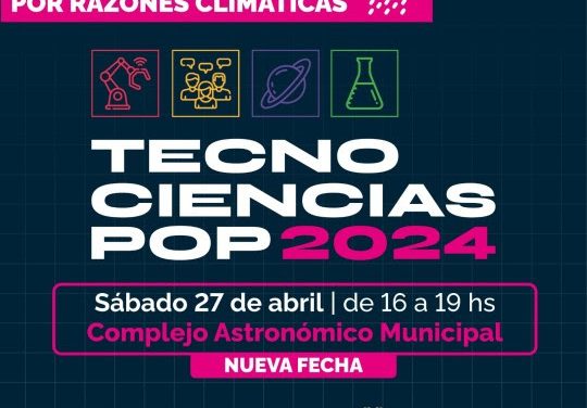 Se reprograma la primera edición de TecnoCiencia Pop